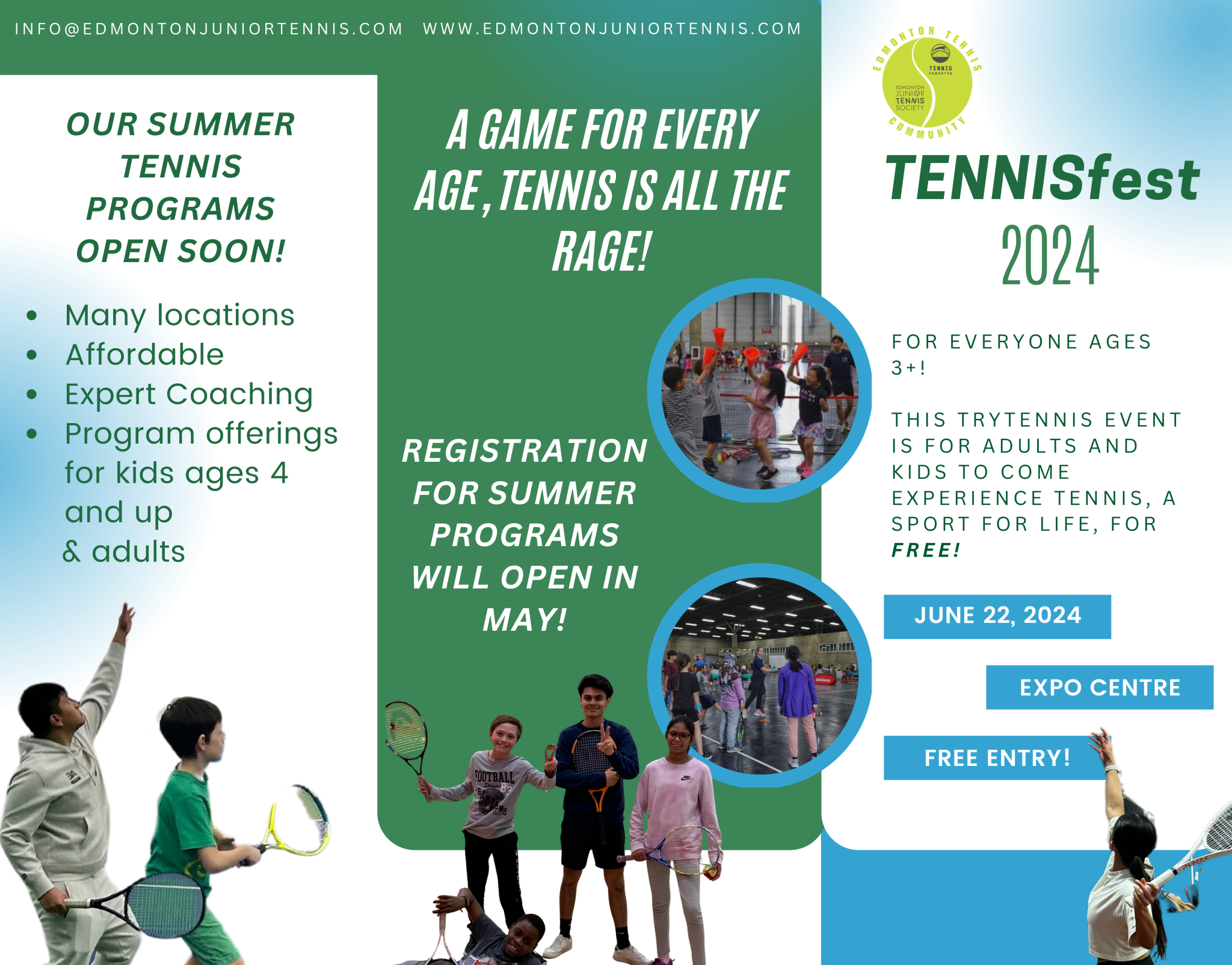 Edmonton Junior Tennis Association Tennisfest 2024 for more info email: info@edmontonjuniortennis.com